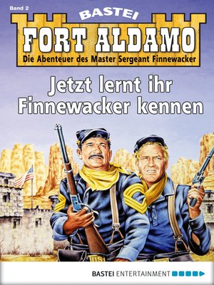 cover image of Fort Aldamo--Folge 002